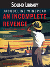 An Incomplete Revenge@